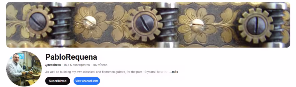 Canal Youtube Pablo Requena sobre construcción artesanal de guitarras
